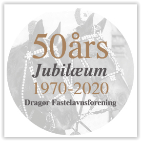 Dragør Fastelavnsforening 50 års jubilæum Dragør Fastelavnsforening 50 års jubilæum